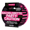 Hott Products Caution Party Tape Wild Bitches 100 Inches